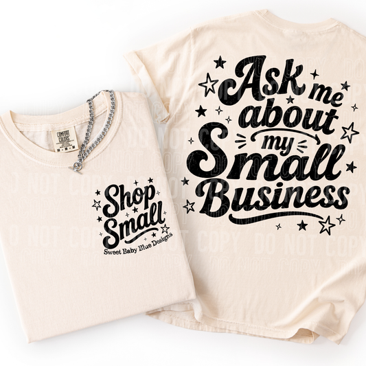 Ask Me About My Small Business - Custom Business Name - PNG file- Digital Download