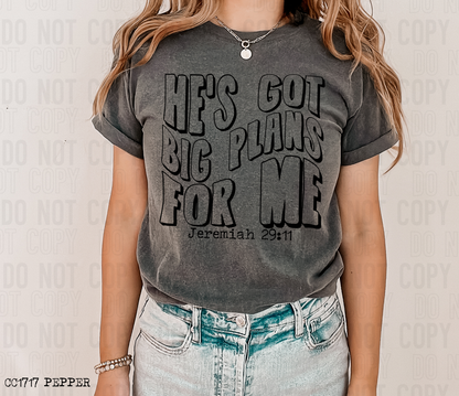 He's got big plans for me - 2023- PNG file- Digital Download
