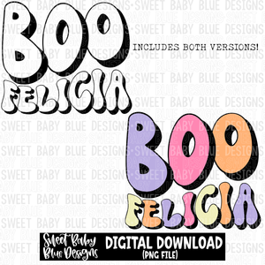 Boo felicia- Halloween- Retro- 2023 -PNG file- Digital Download