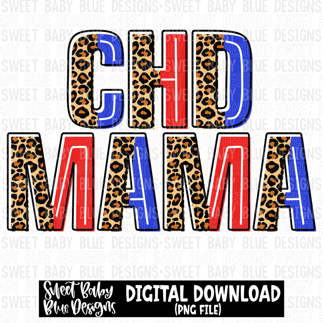 CHD mama- 2023 - PNG file- Digital Download
