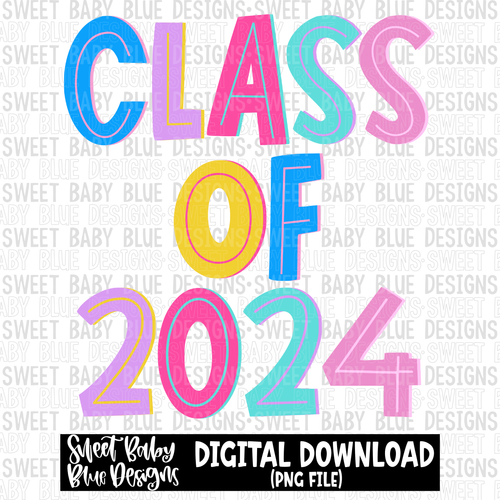 Class of 2024- 2023 -PNG file- Digital Download