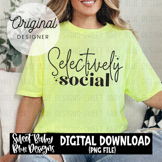 Selectively social - 2024- PNG file- Digital Download