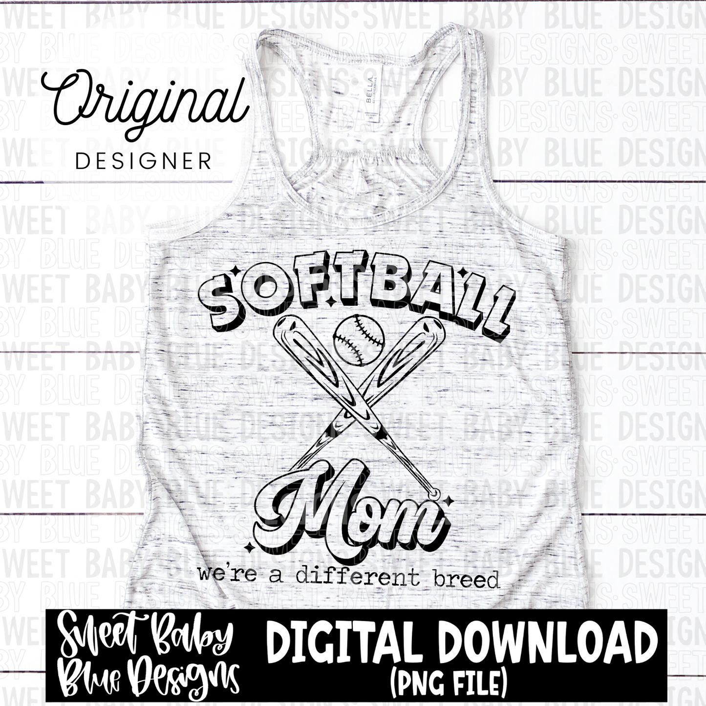 Softball mom we're a different breed - 2024- PNG file- Digital Download