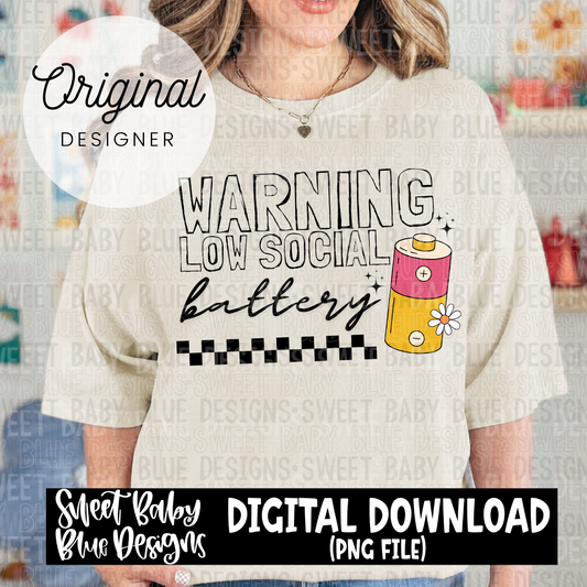 Warning low social battery - 2024- PNG file- Digital Download