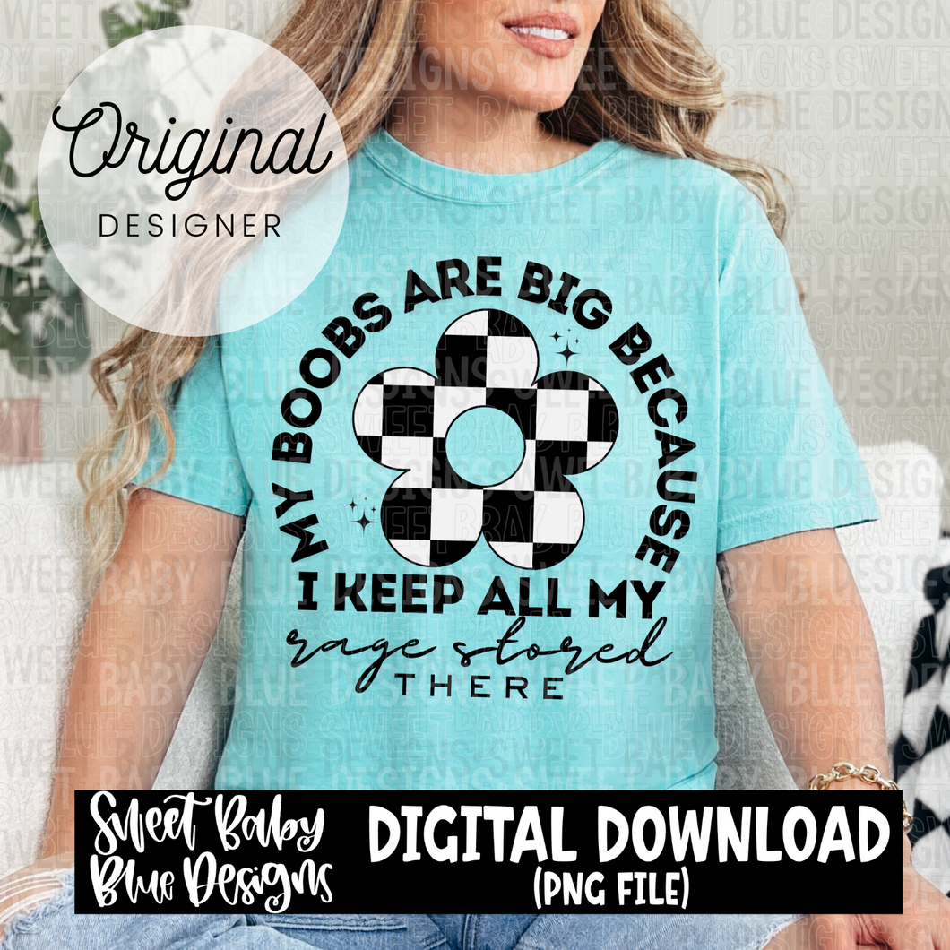 My boobs are big - 2024- PNG file- Digital Download