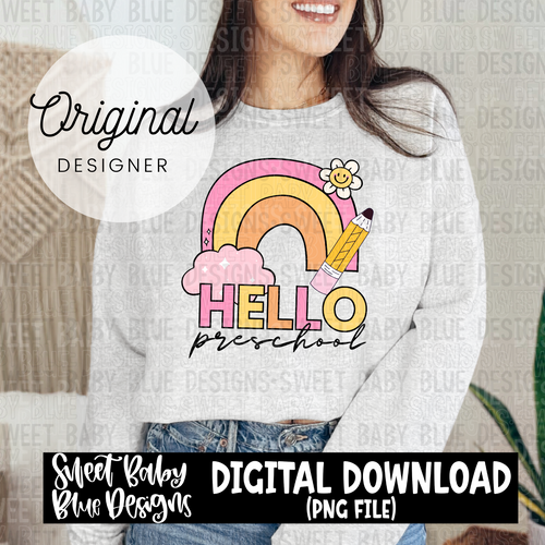 Hello preschool- Rainbow - 2024 - PNG file- Digital Download