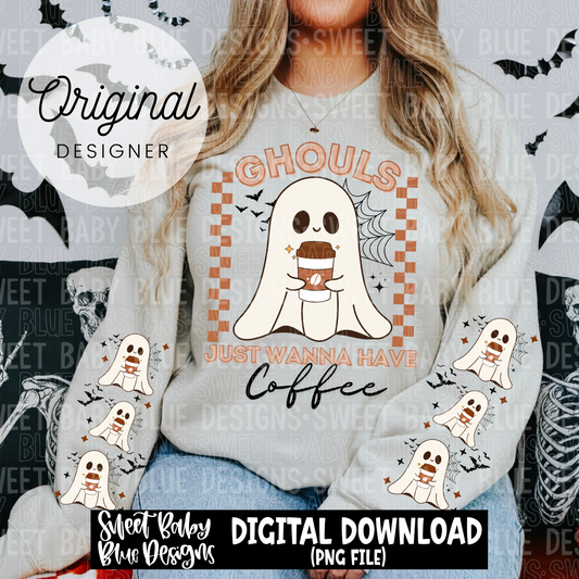 Ghouls just wanna have coffee- With sleeves - 2024 - PNG file- Digital Download