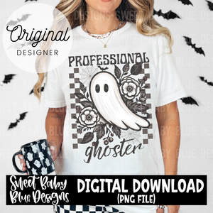 Professional ghoster - Halloween - 2024 - PNG file- Digital Download