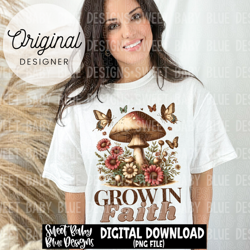 Grow in Faith - 2024 - PNG file- Digital Download