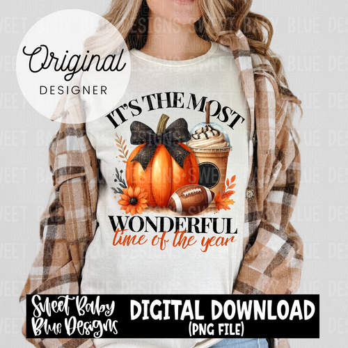 It's the most wonderful time of the year- Fall - 2024- PNG file- Digital Download