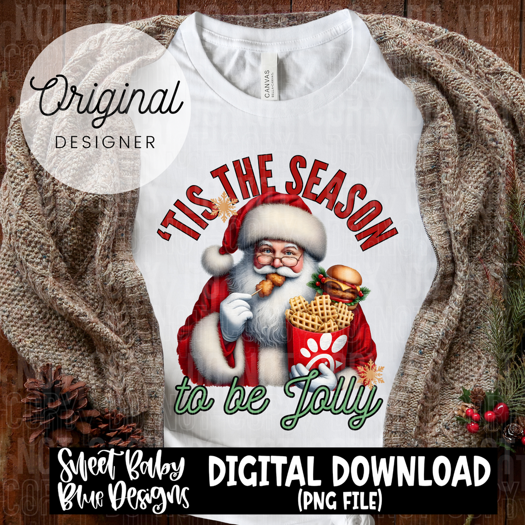 'Tis the season to be Jolly- Chicken - 2024 - PNG file- Digital Download