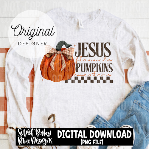 Jesus flannels pumpkins sweaters - 2024 - PNG file- Digital Download