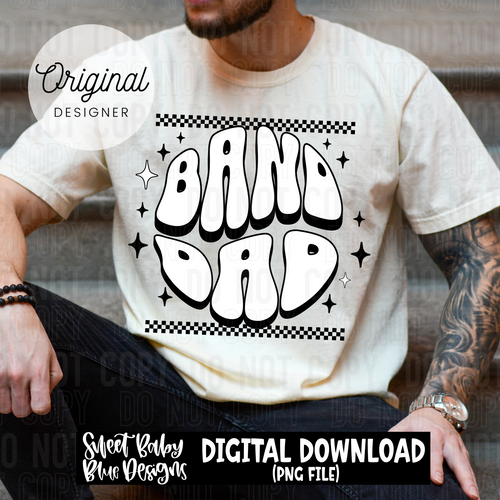 Band dad- Checkered - 2025 - PNG file- Digital Download