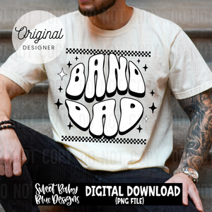 Band dad- Checkered - 2025 - PNG file- Digital Download