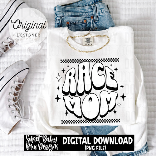 Race mom - Checkered - 2025 - PNG file- Digital Download