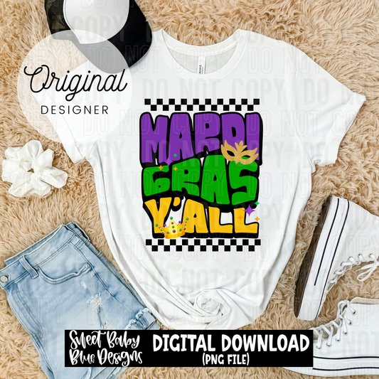 Mardi Gras y'all - 2025 - PNG file- Digital Download