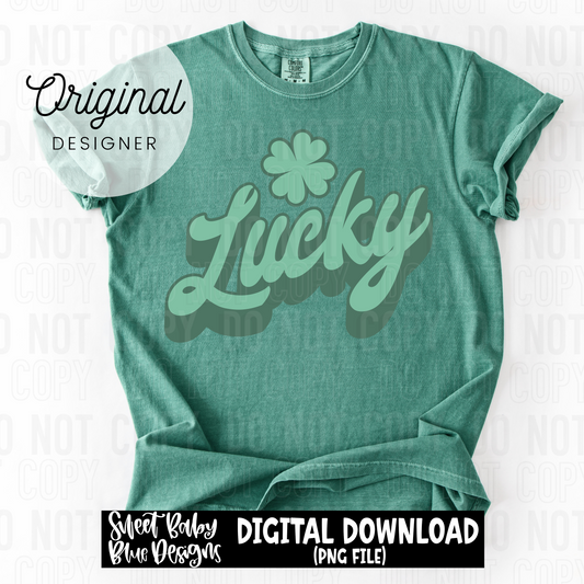 Lucky- St Patrick's Day- Shamrock  - 2025 - PNG file- Digital Download