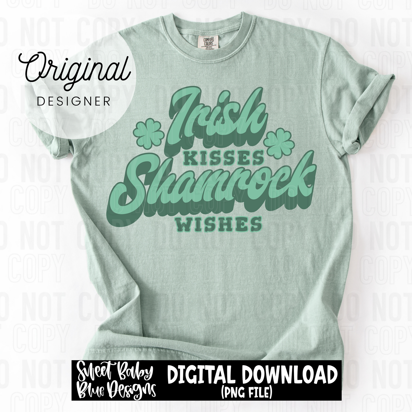 Irish kisses shamrock wishes - St Patrick's Day- Shamrock  - 2025 - PNG file- Digital Download