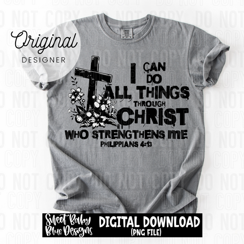 I can do all things through Christ - 2025 - PNG file- Digital Download