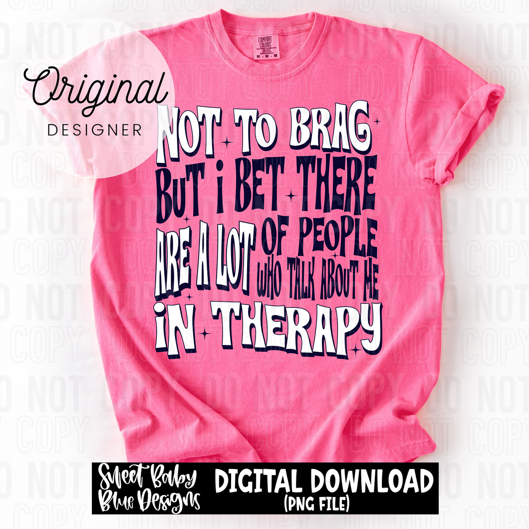 Not to brag - 2025 - PNG file- Digital Download