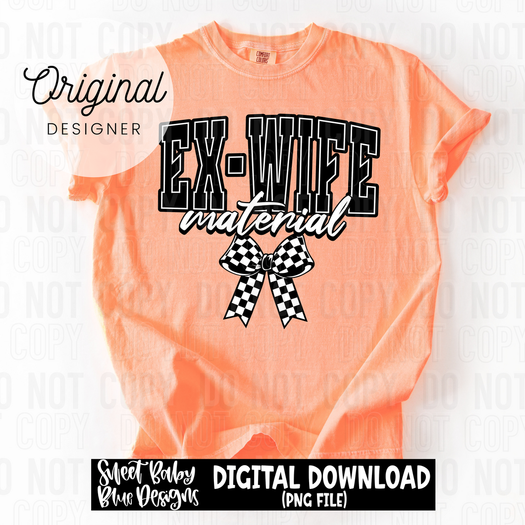 Ex wife material checkered bow - 2025 - PNG file- Digital Download