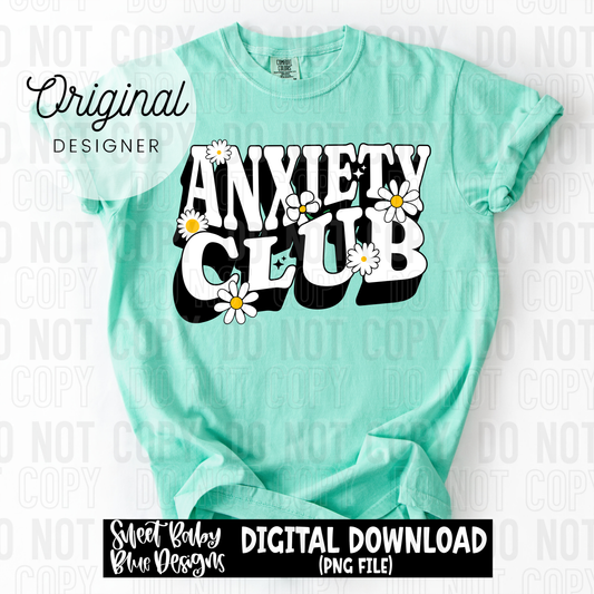 Anxiety club - 2025 - PNG file- Digital Download
