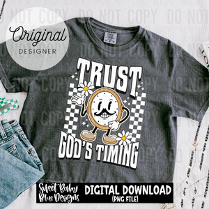 Trust God's timing - 2025 - PNG file- Digital Download