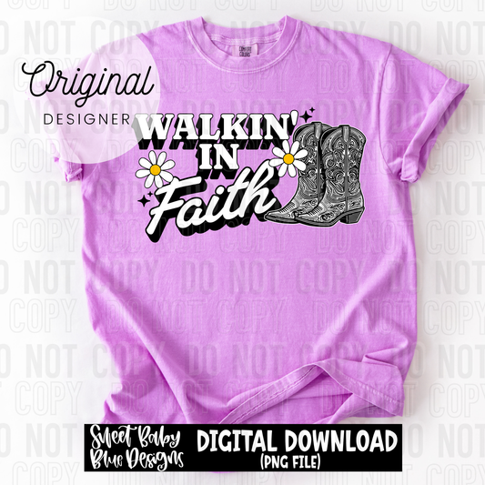 Walking in faith - 2025 - PNG file- Digital Download