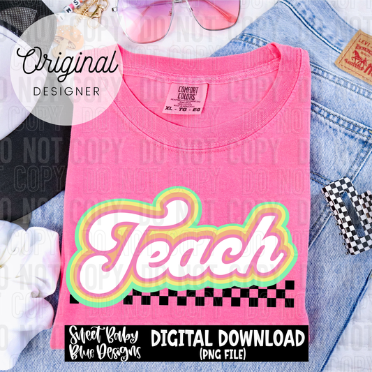 Teach- Colorful- Checkered - 2025 - PNG file- Digital Download