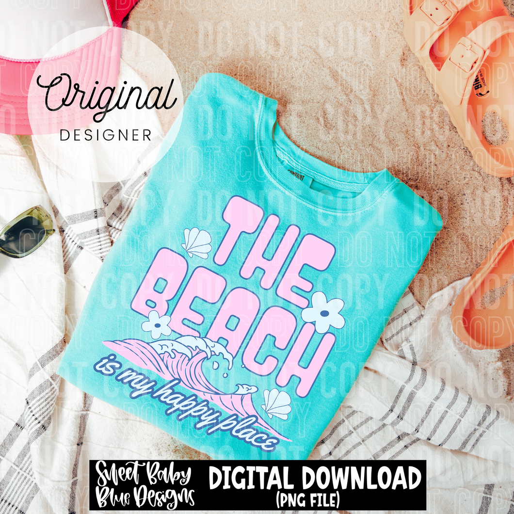 The beach is my happy place - 2025 - PNG file- Digital Download
