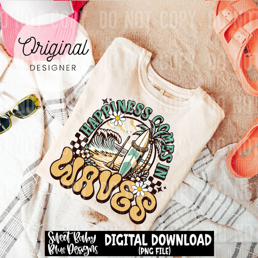 Happiness comes in waves - 2025 - PNG file- Digital Download
