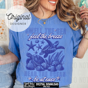 Smell the sea feel the breeze - Summer - 2025 - PNG file- Digital Download