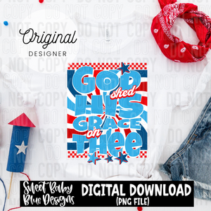 God shed his grace on thee - 2025 - PNG file- Digital Download