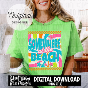 Somewhere at the beach - 2025 - PNG file- Digital Download
