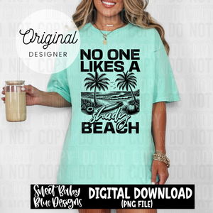No one likes a shady beach - 2025 - PNG file- Digital Download