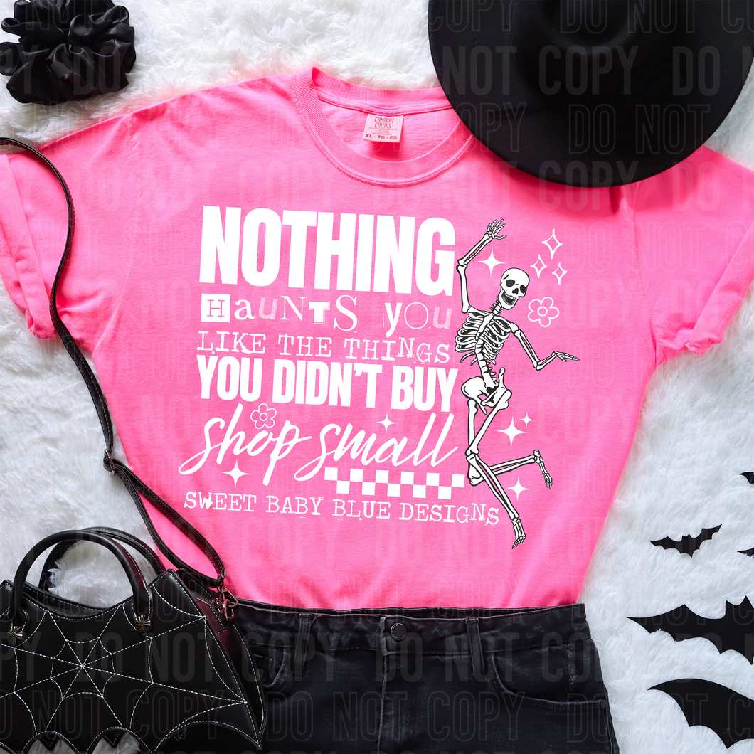 Nothing haunts you - Custom business name - PNG file- Digital Download