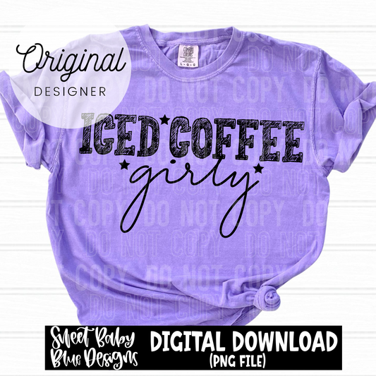 Iced coffee girly - 2025 - PNG file- Digital Download