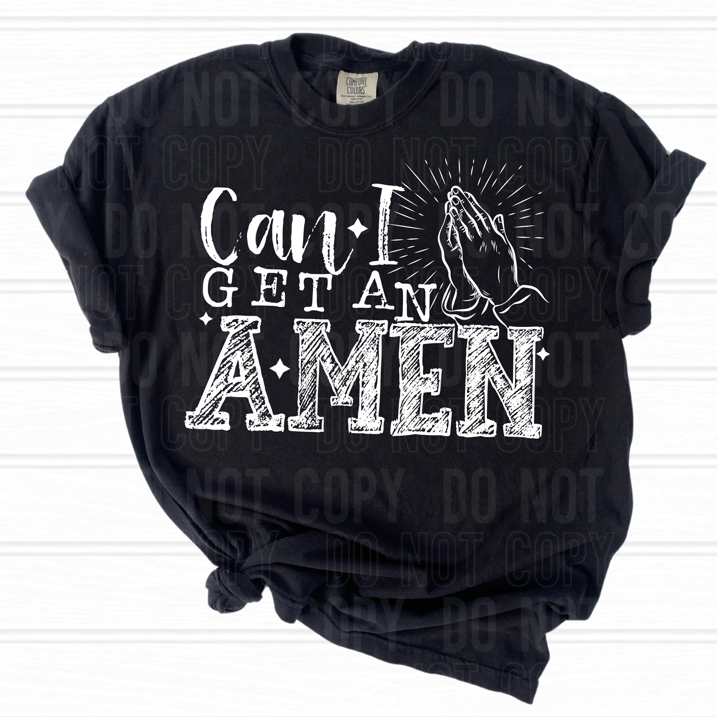 Can I get an amen - White and Black font - 2025 - PNG file- Digital Download