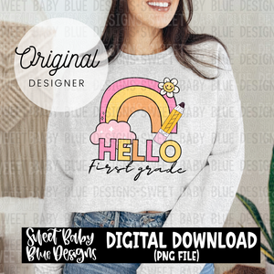 Hello first grade - Rainbow - 2024 - PNG file- Digital Download