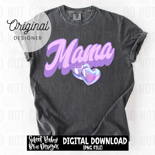 Mama - Heart - 2025 - PNG file- Digital Download