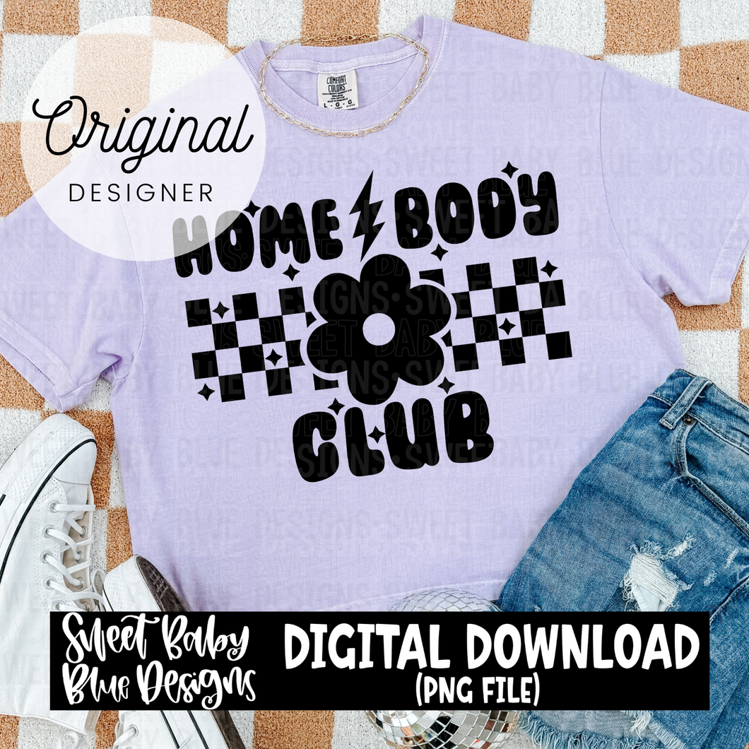 Homebody club - 2024- PNG file- Digital Download