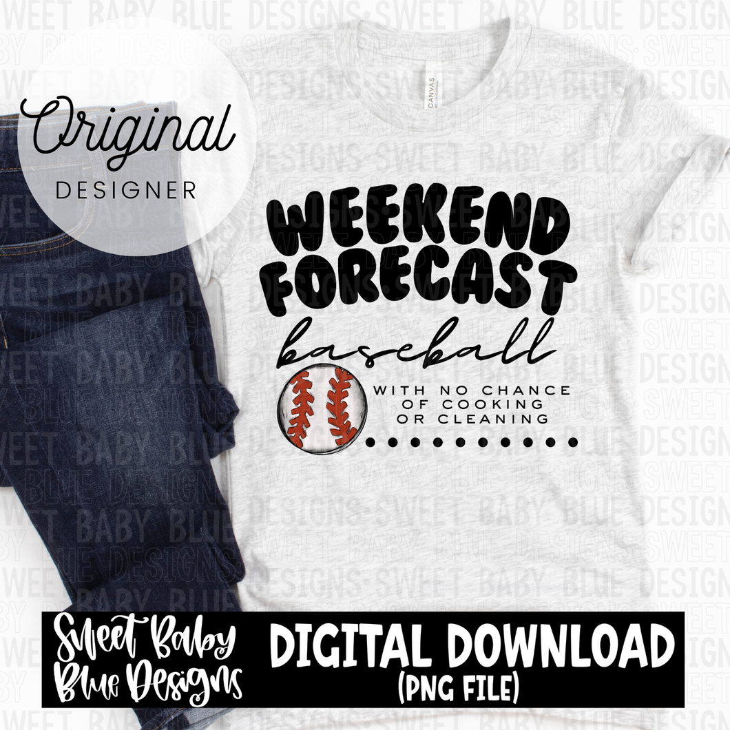 Weekend forecast- Baseball - 2024- PNG file- Digital Download