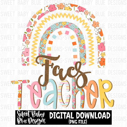Facs teacher- Rainbow- 2023 -PNG file- Digital Download