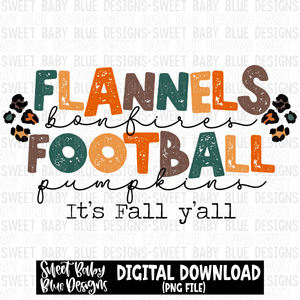 Flannels bonfires football pumpkins' It's Fall y'all- Fall - 2023- PNG file- Digital Download