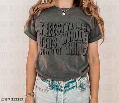 Freestyling this adult thing - 2023- PNG file- Digital Download