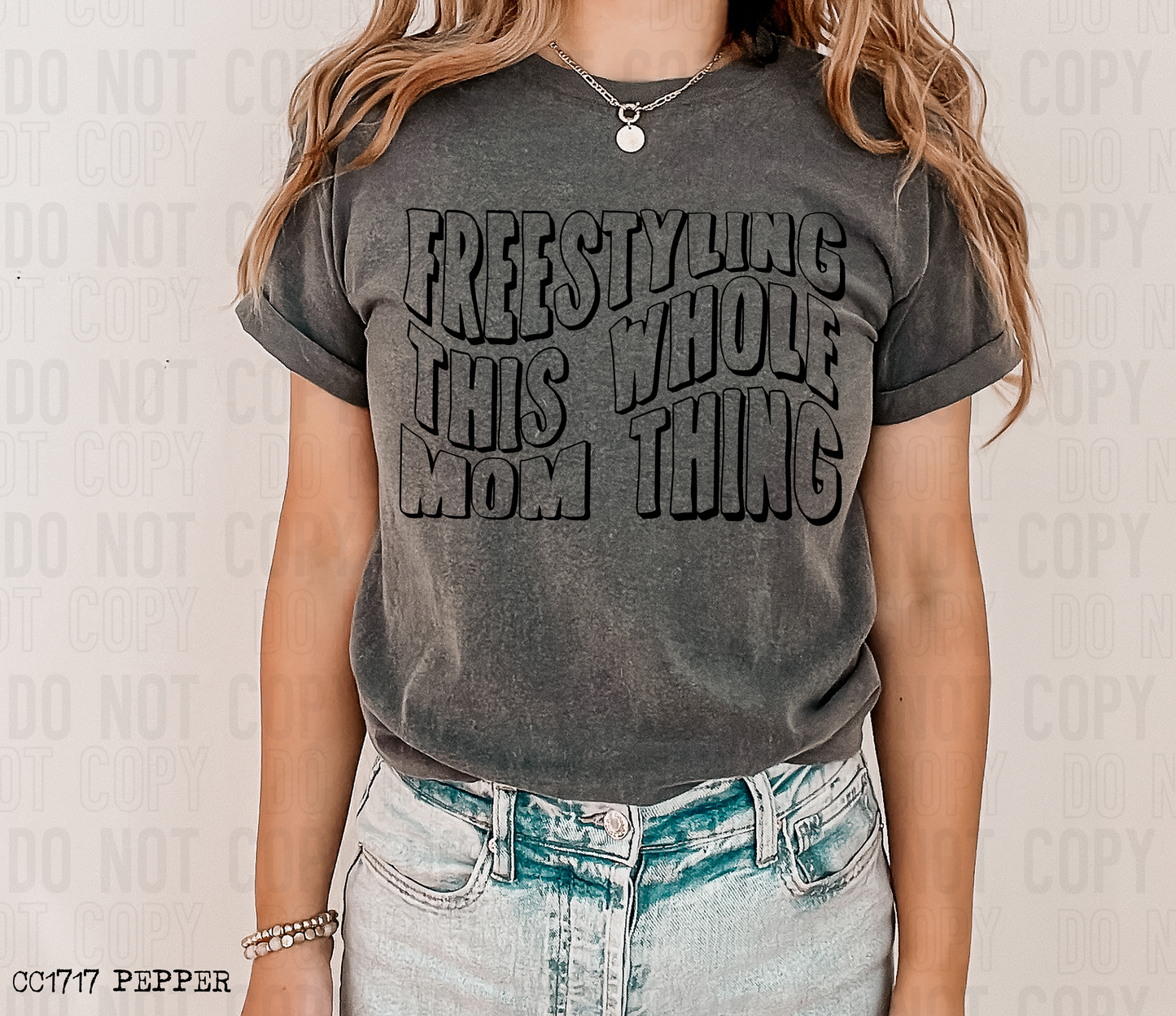 Freestyling this whole mom thing - 2023- PNG file- Digital Download