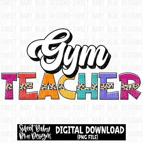 Gym teacher - 2023 - PNG file- Digital Download