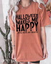 Halloween makes me happy you not so much - 2023- PNG file- Digital Download