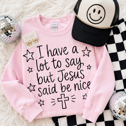 I Have a lot To Say - 2026 - PNG file- Digital Download