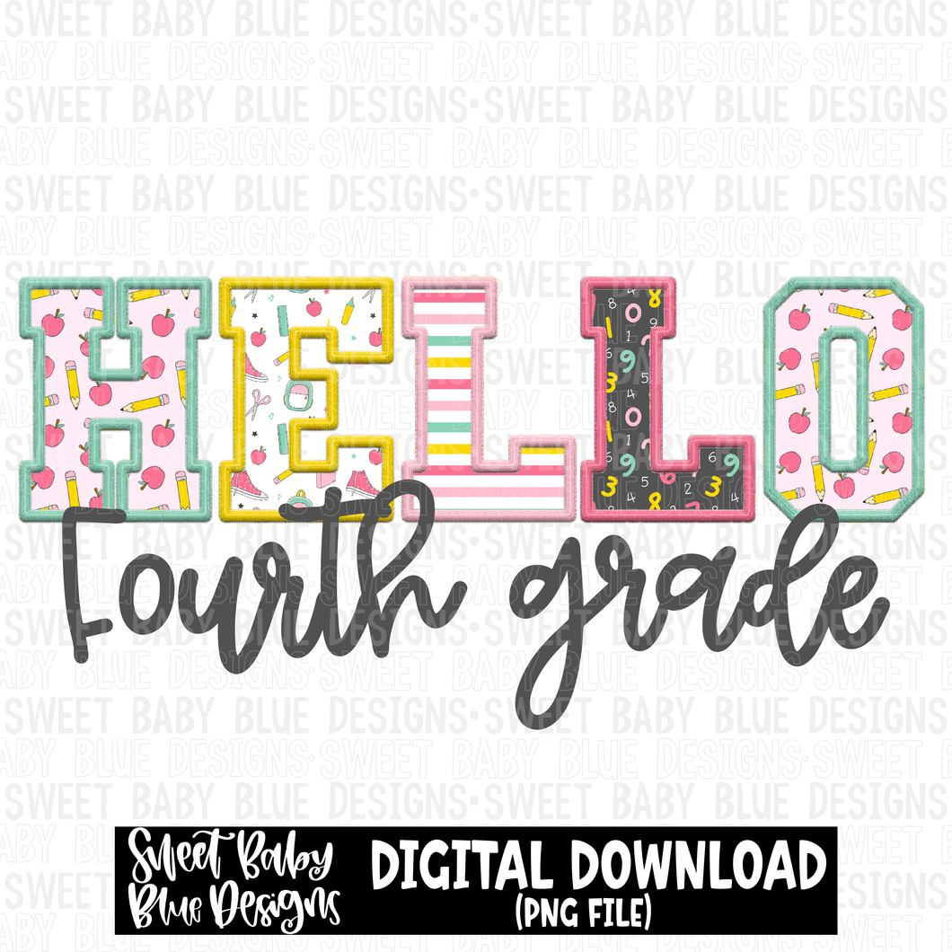 Hello fourth grade - Faux embroidery - School- 2023 -PNG file- Digital Download